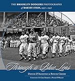Through a Blue Lens: The Brooklyn Dodger Photographs of Barney Stein 1937-1957