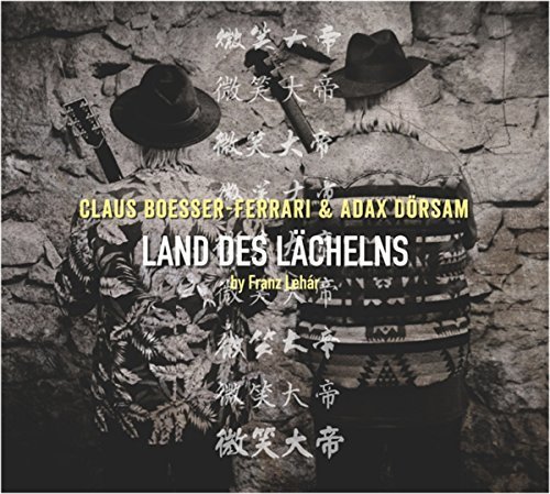 Land Des Lachelns - Franz Lehar by Claus Boesser-Ferrari / Adax Dorsam