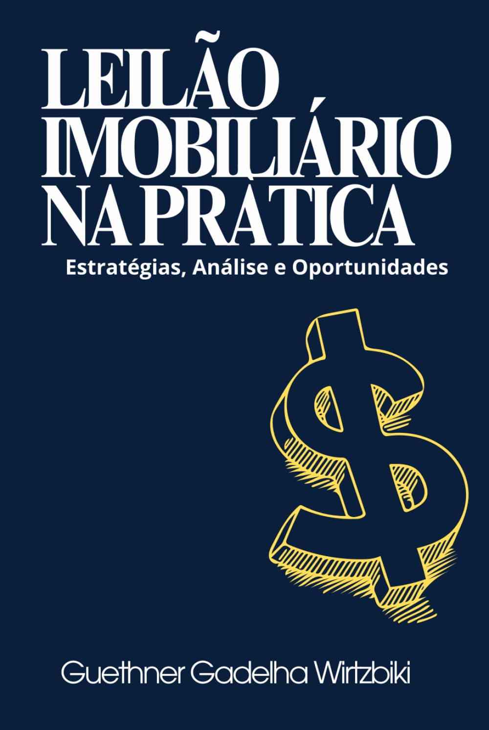 Leilão Imobiliário na Prática: Estratégias, Análise e Oportunidades