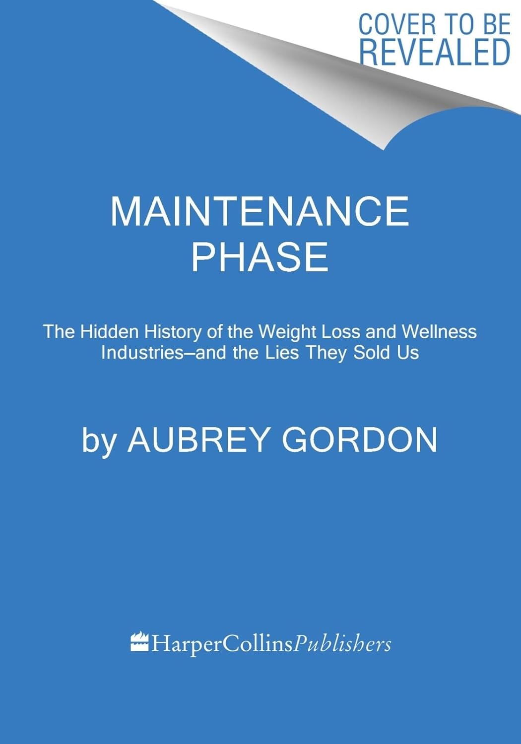Amazon Maintenance Phase The Hidden History of the Weight Loss and Amazon Maintenance Phase The Hidden History of the Weight Loss and