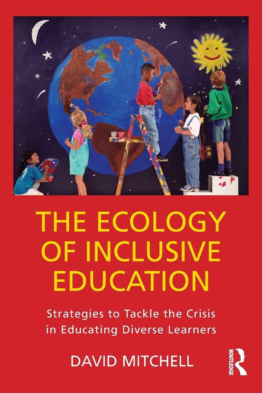 The Ecology of Inclusive Education: Strategies to Tackle the Crisis in Educating Diverse Learners