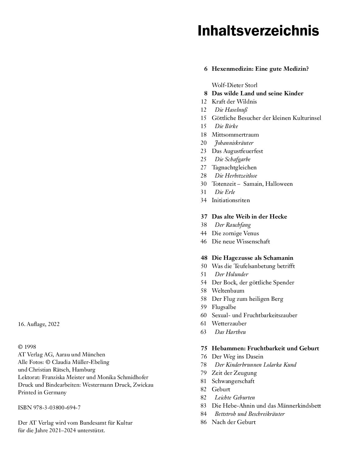 Hexenmedizin: Die Wiederentdeckung einer verbotenen Heilkunst - schamanische Tradition in Europa. Hexenmedizin und Hexenbilder in Geschichte und Gegenwart