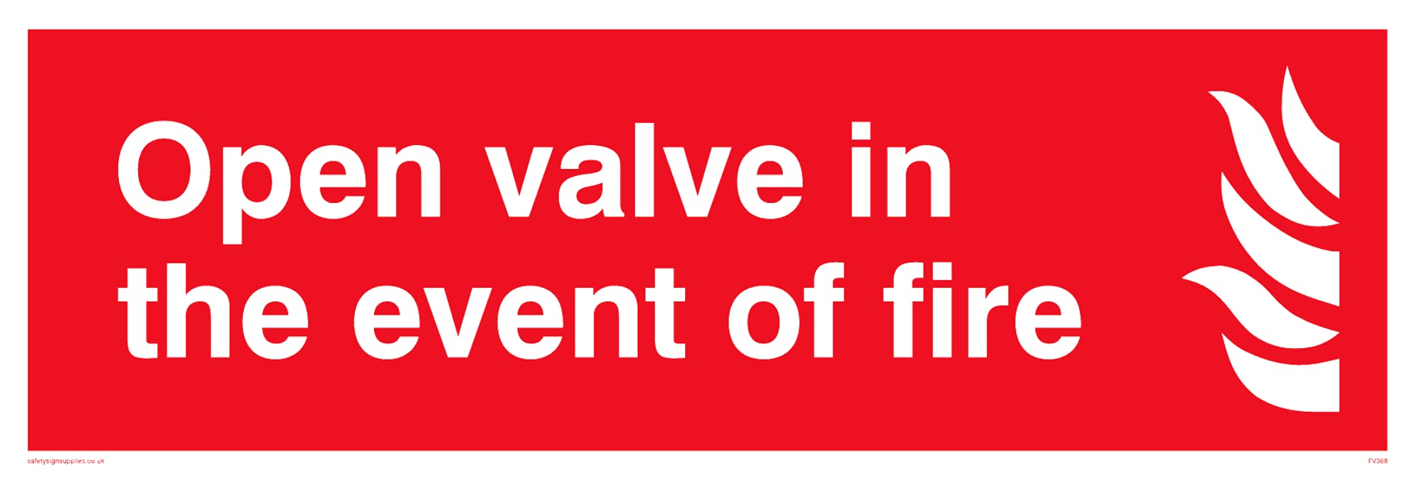 Pack of five - Open Valve In The Event Of Fire Sign - 150x50mm - L15