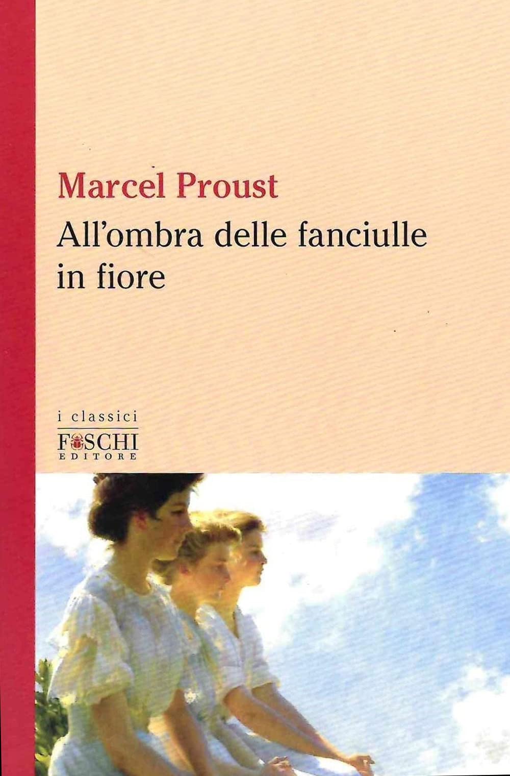 All'ombra Delle Fanciulle In Fiore - 4