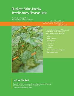 Plunkett's Airline, Hotel & Travel Industry Almanac 2020: Airline, Hotel & Travel Industry Market Research, Statistics, Trends and Leading Companies