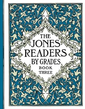 Paperback The Jones Readers by Grades - Book Three Book