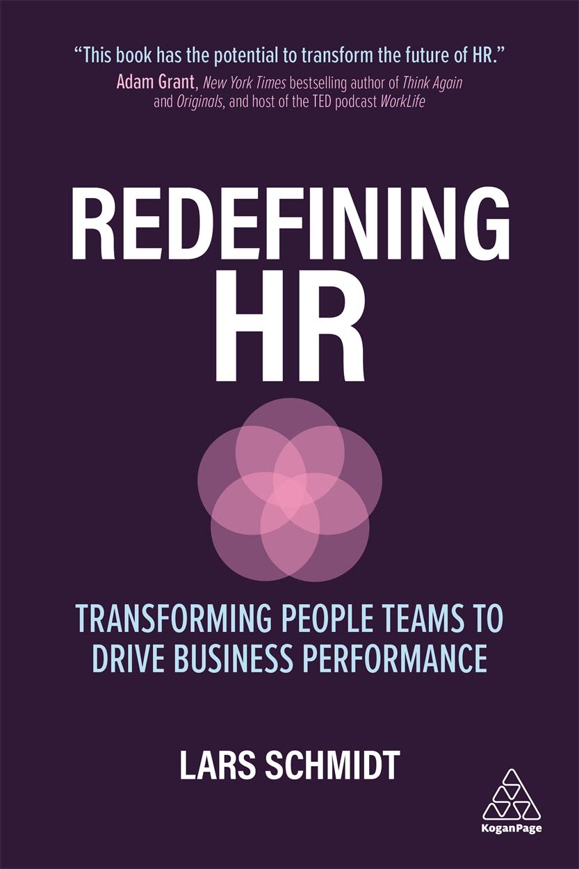 Redefining HR: Transforming People Teams to Drive Business Performance