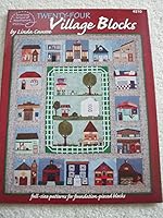 24 Village Quilt Blocks 1590120515 Book Cover