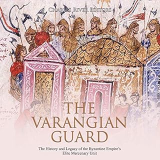 The Varangian Guard Audiolibro Por Charles River Editors arte de portada