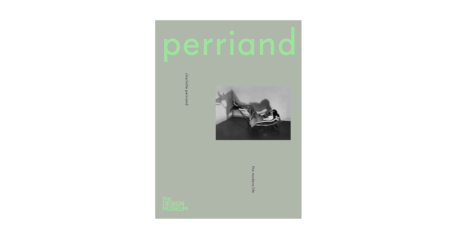 洋書 Living with Charlotte Perriand Living with Charlotte Perriand