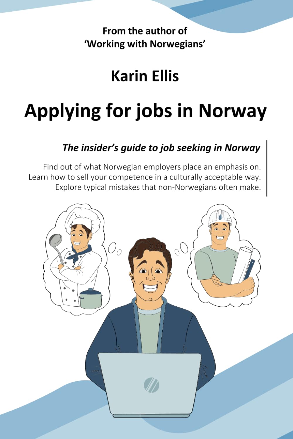 Applying for jobs in Norway: The insider's guide to job seeking in Norway