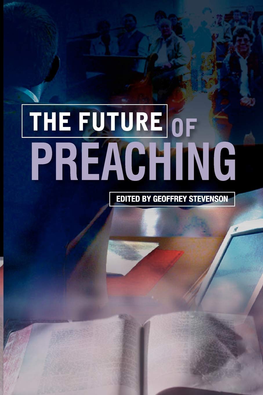 Buy The Future of Preaching — BookShops.in