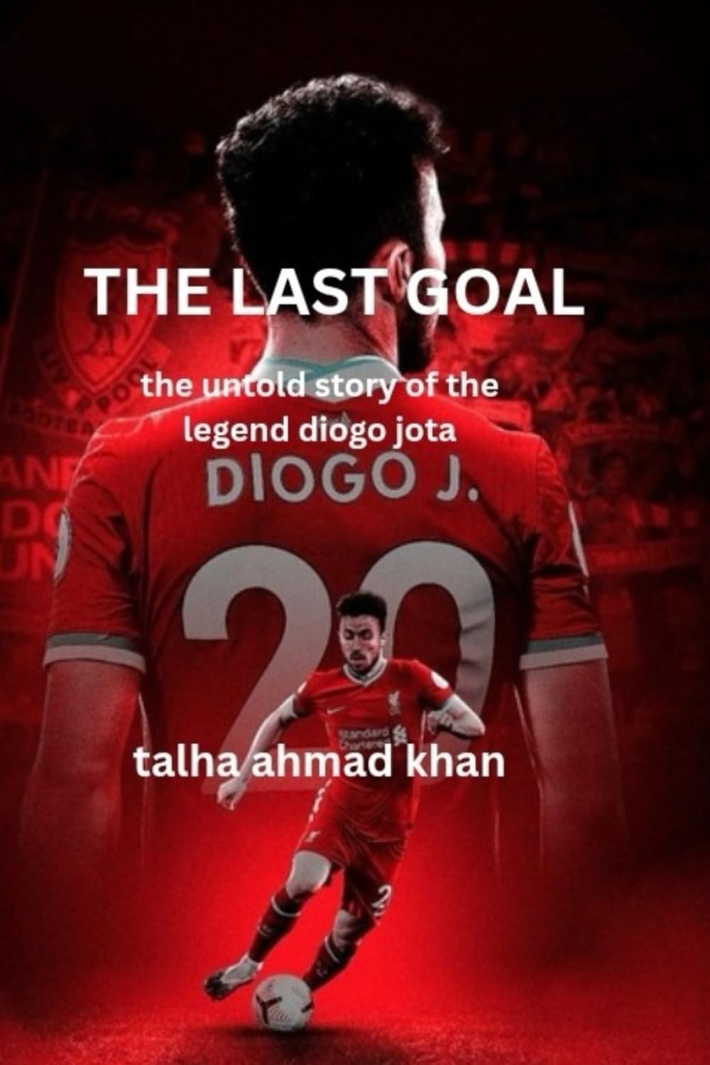 The Last Goal: A Tribute to Diogo Jota: “The Journey, the Glory, the Goodbye”
