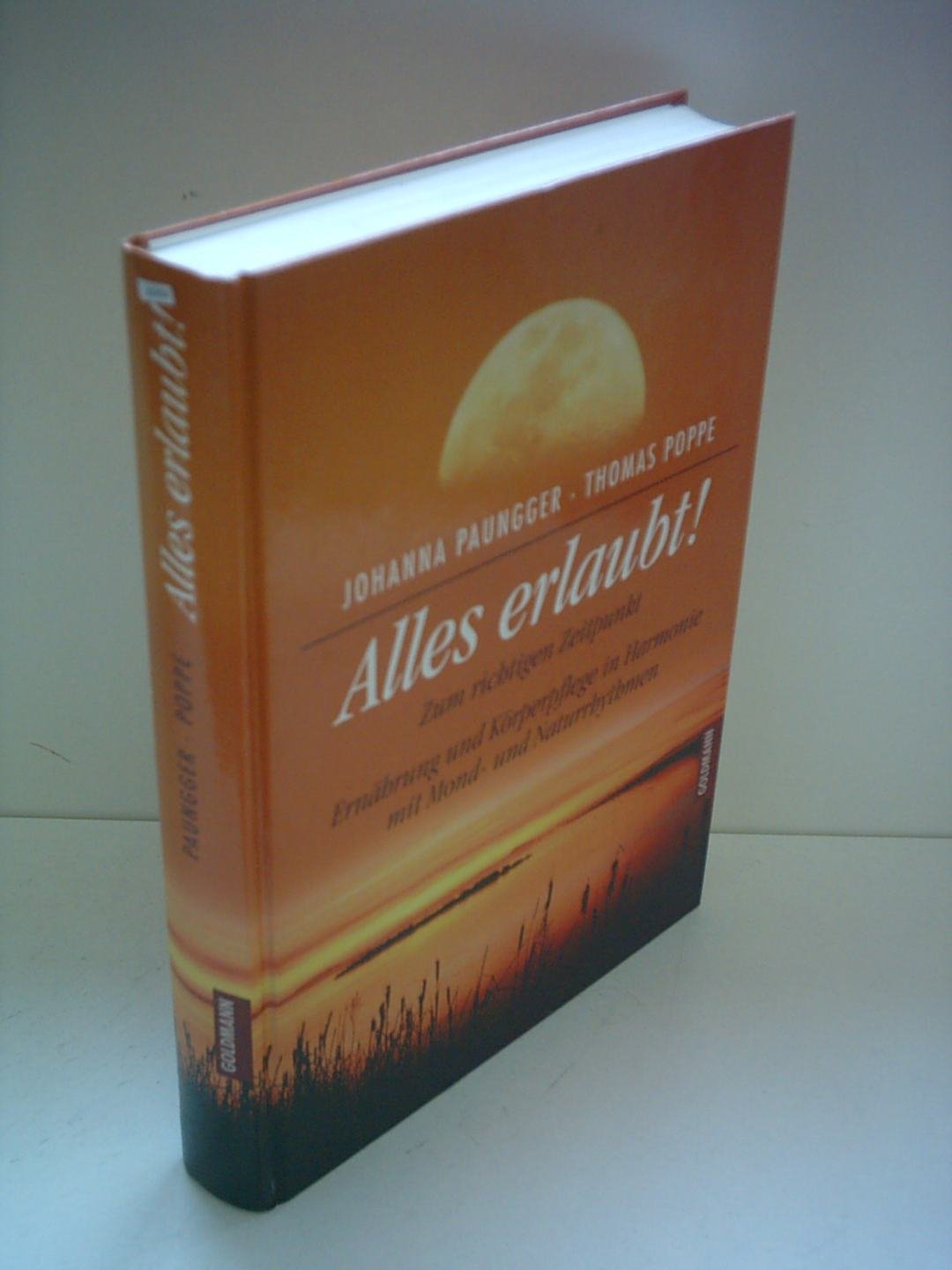 Alles erlaubt! : Paungger, Johanna, Poppe, Thomas: Amazon.de: Bücher