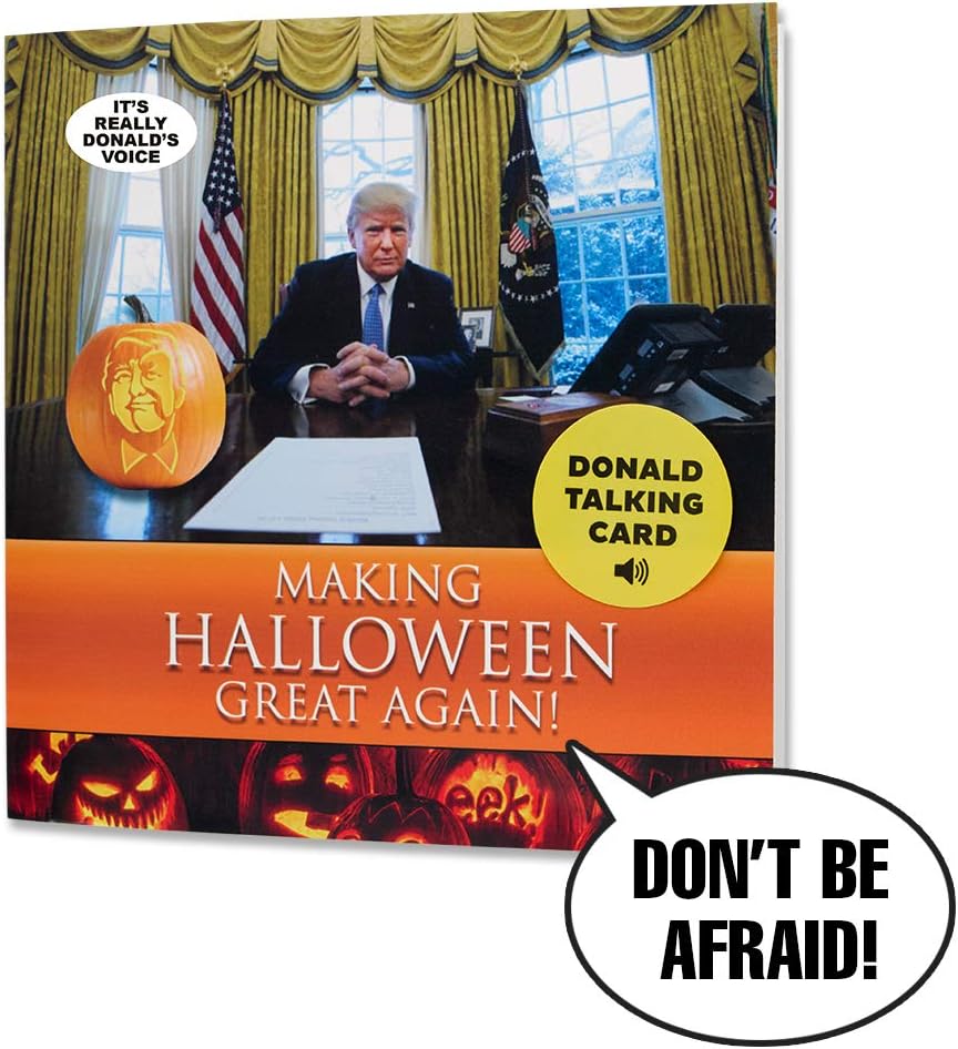 Talking Trump Halloween Card – Says Halloween Greeting in Donald Trump's REAL Voice – Give Someone a Halloween Greeting from The President of The United States - Includes Envelope