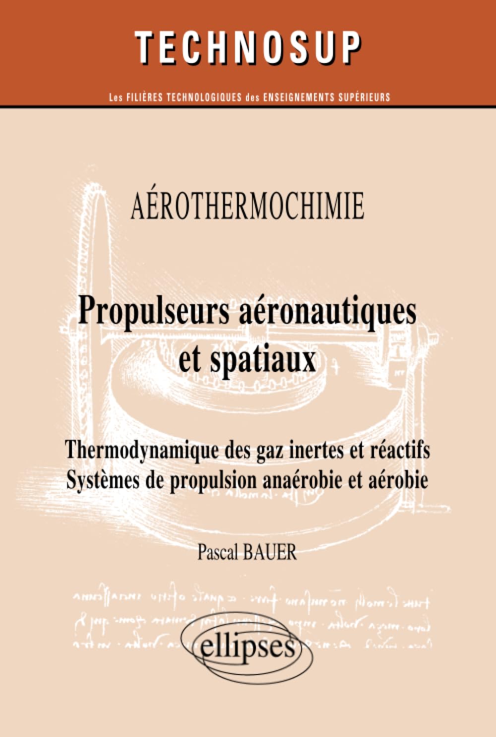 Propulseurs aéronautiques et spatiaux