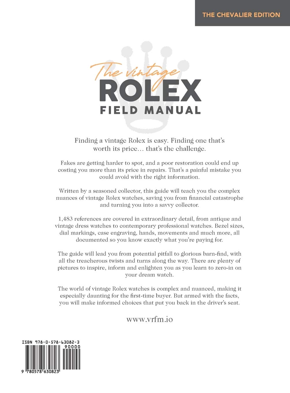 The Vintage Rolex Field Manual: An Essential Collectors Reference Guide