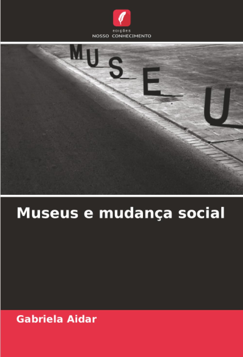 Museus e mudança social