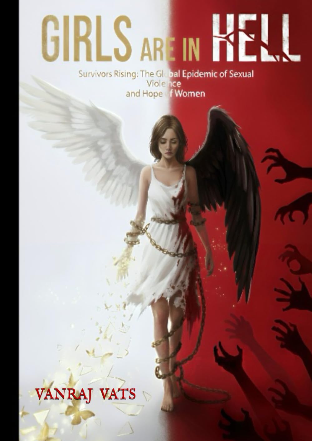 Girls Are In Hell: “Survivors Rising: The Global Epidemic of Sexual Violence and the Courage, Pain, and Hope of Women”