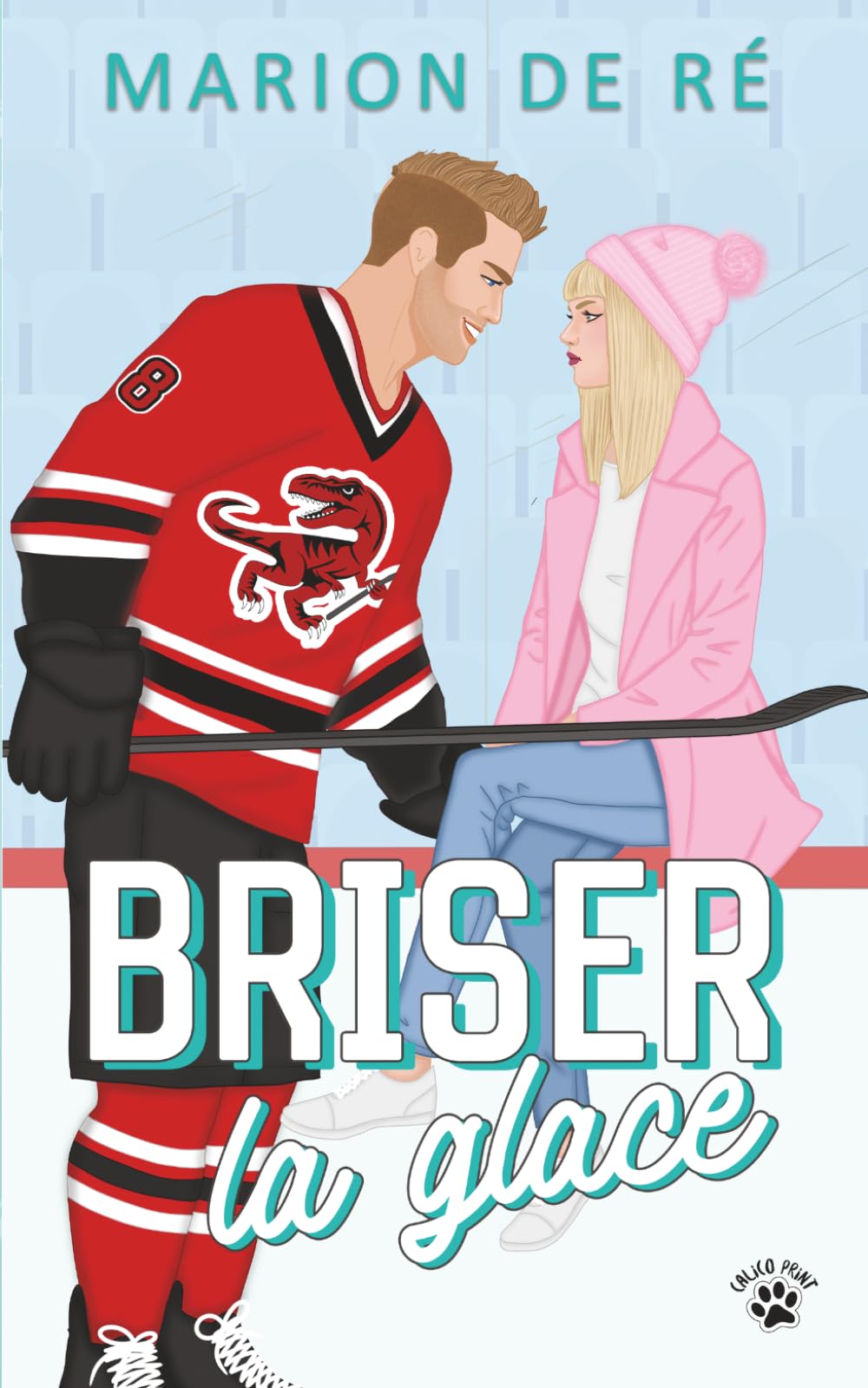 Briser la glace: Une comédie romantique (New York Raptors)