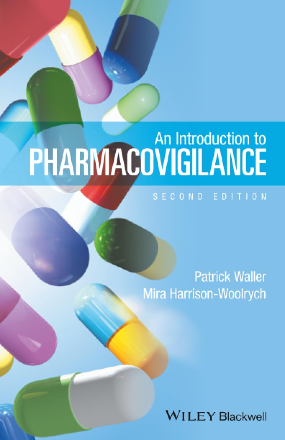 An Introduction to Pharmacovigilance 2e Waller Paperback Wiley–Blackwell