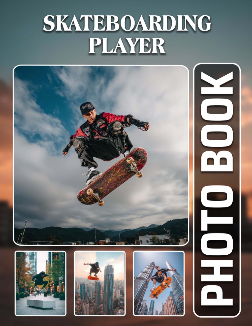 Skateboarding Player Photobook: The 40 Photos Of Skate Tricks And Urban Skatepark Adventures For Relaxation