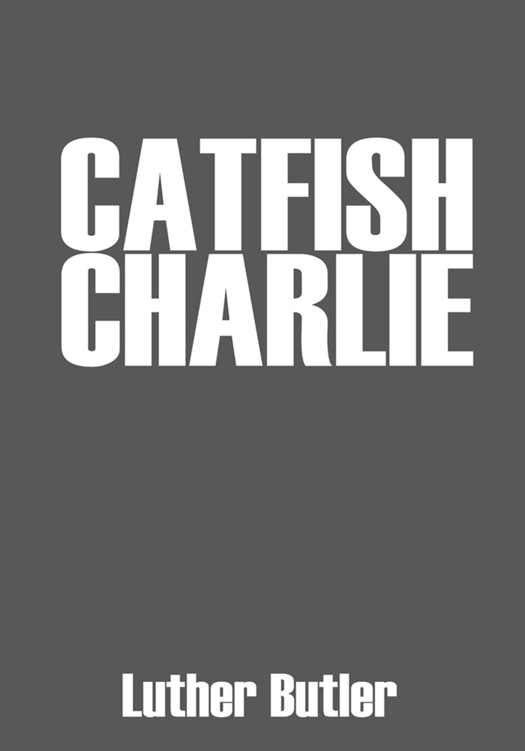 Catfish Charlie