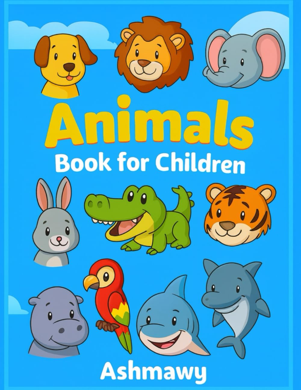 Animals Book for Children: Tame and Wild Creatures Explained Simply