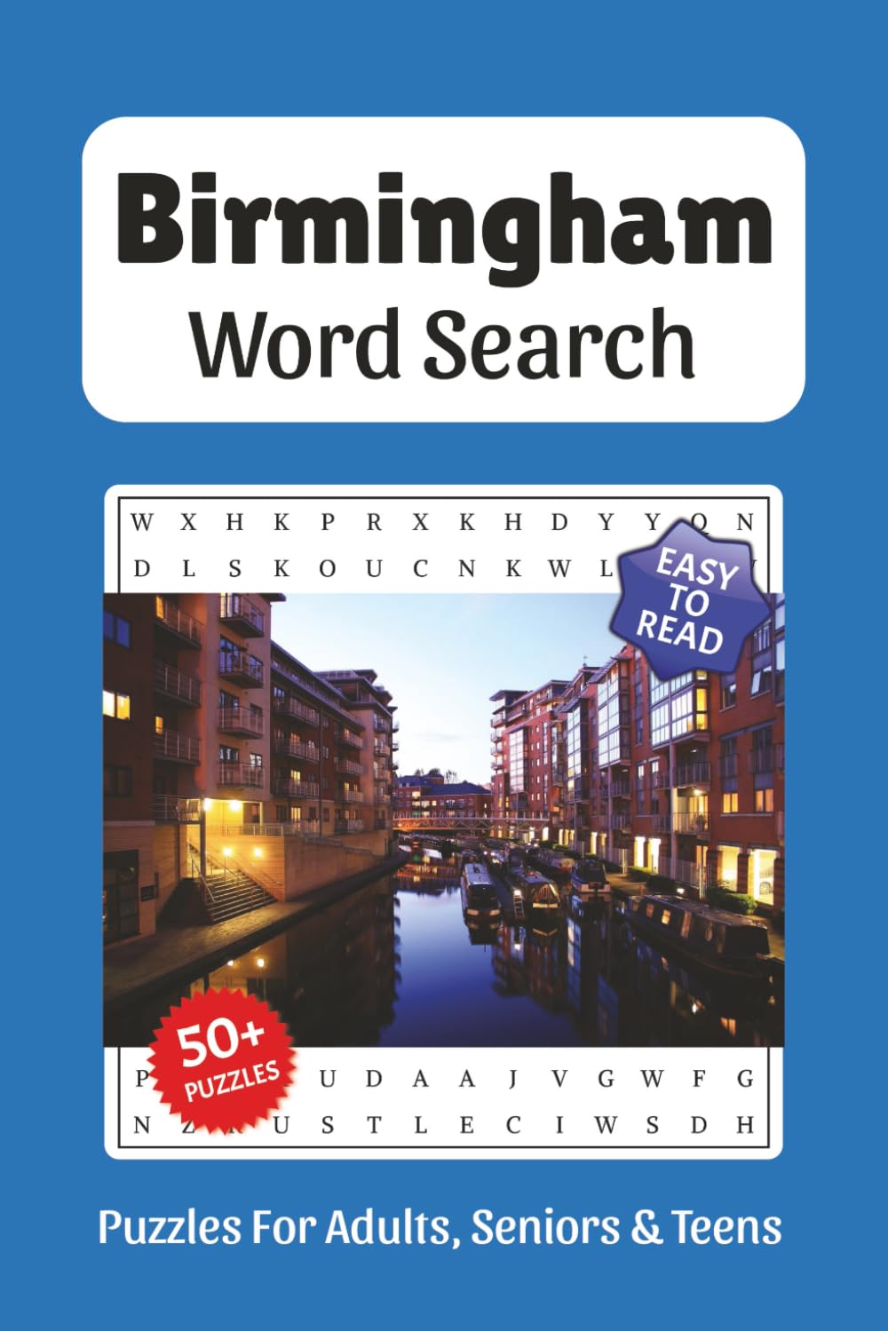 Birmingham Word Search: Word Searches with Easy to Read Print about Birmingham, Famous Place, Birmingham Landmarks, History Terms and More, 6x9 ,110 ... Gift for Vacations, Holidays, and Free Times