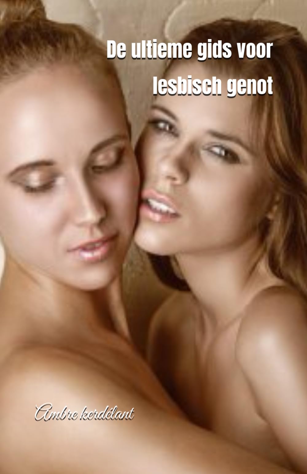 De ultieme gids voor lesbisch genot