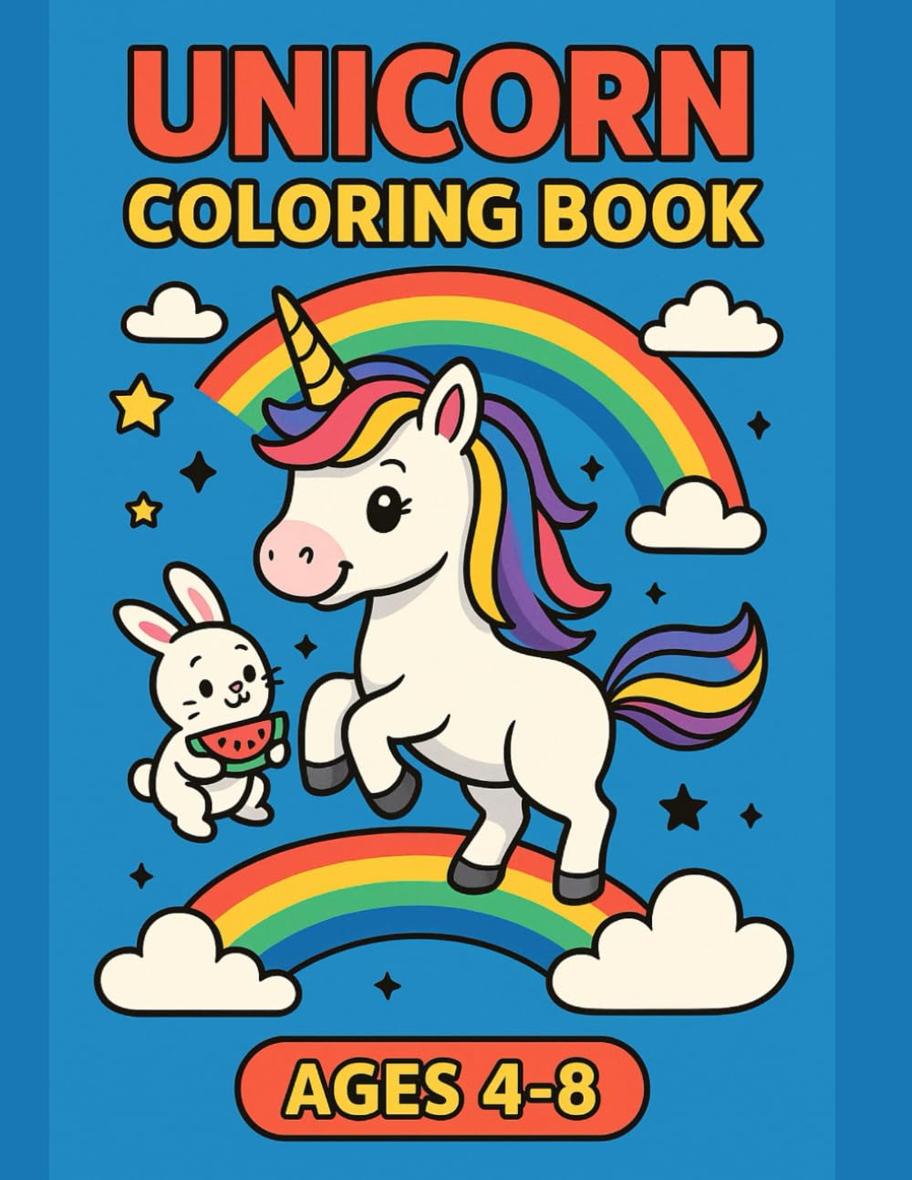 Unicorn Coloring book: Cute and Magical Unicorns for Kids Ages 4–8