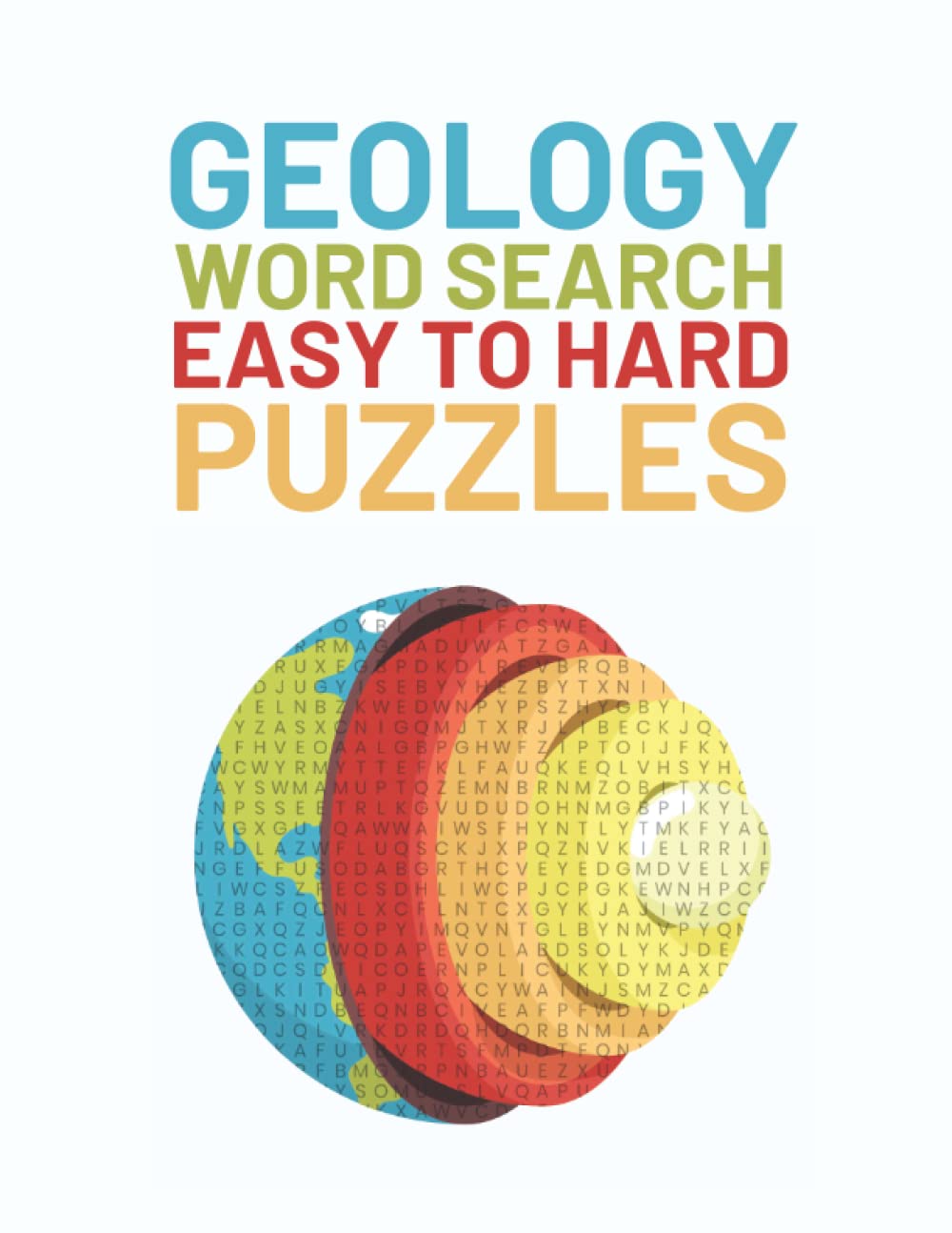 Geology Word Search: Easy To Hard Word Find Puzzles About Geology
