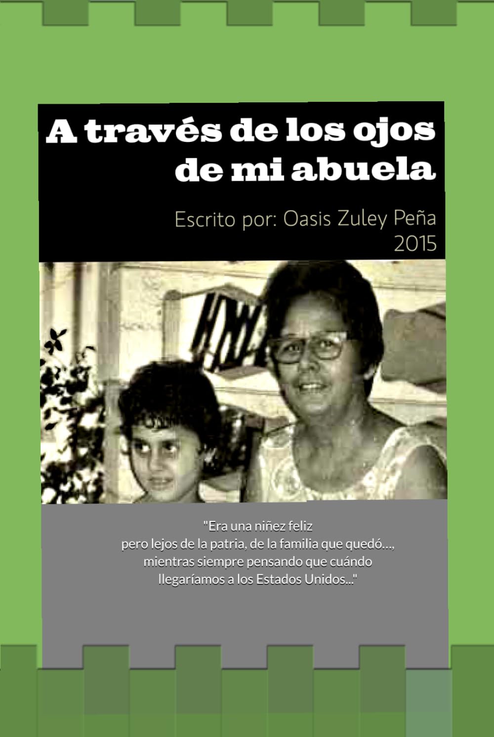 A través de los ojos de mi Abuela