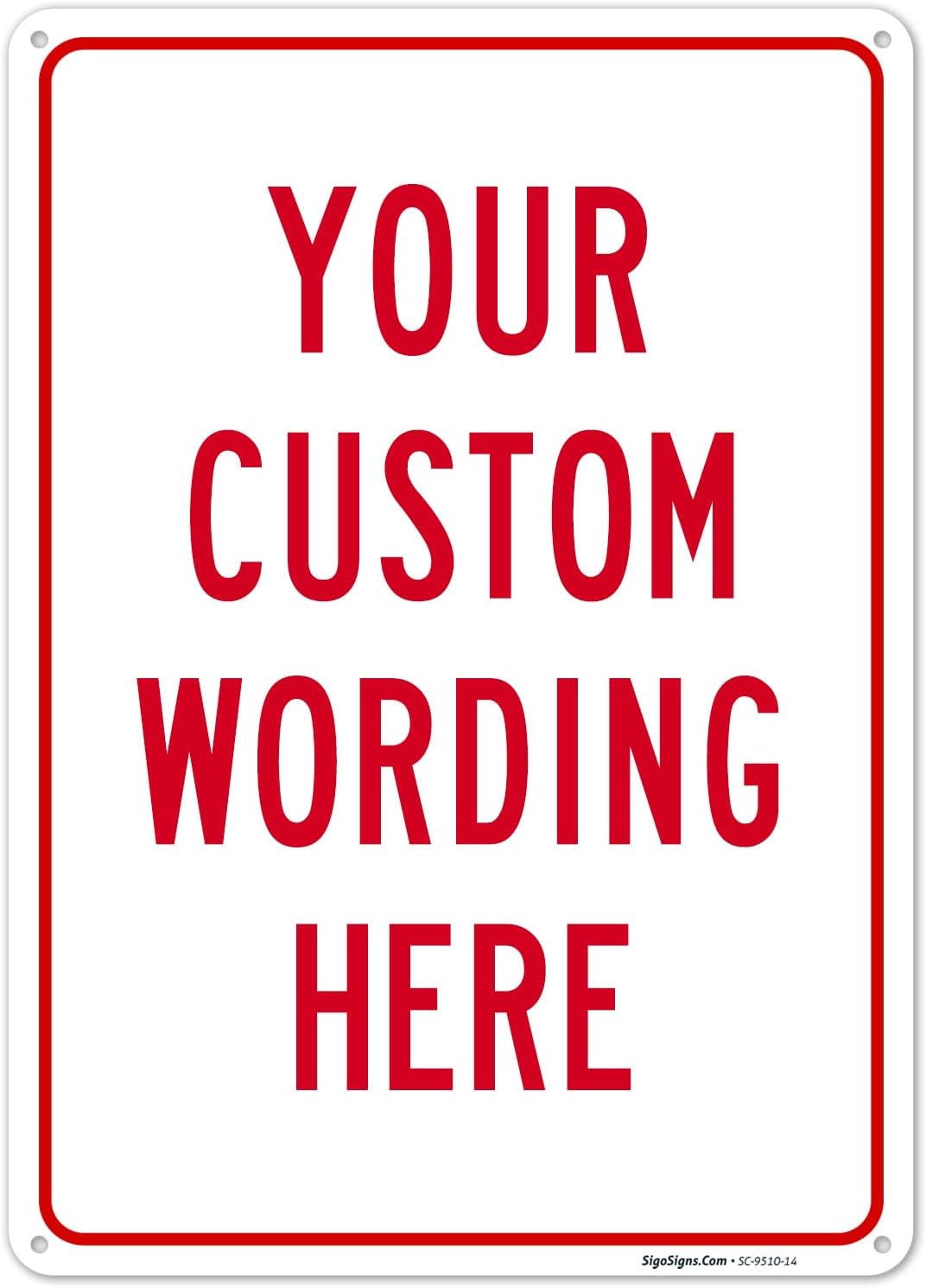 Custom Sign, Personalized Metal Signs for Office, Business, Workplace, office, Home, Airbnb, Delivery With Red Border Signs, 10x7 Inches, Rust Free .040 Aluminum, Made in USA