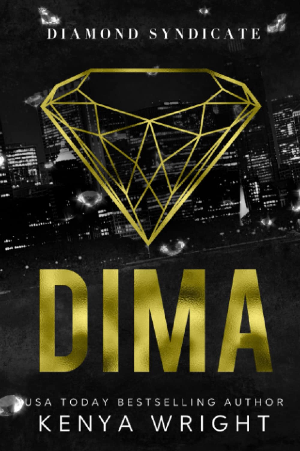 DIMA (Filthy Rich Alphas): (Illustrated Bwwm Dark Mafia Romance) (The Diamond Syndicate)