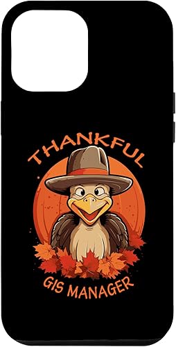 iPhone 14 Pro Max GIS Manager Funny Thanksgiving Turkey & Fall Case