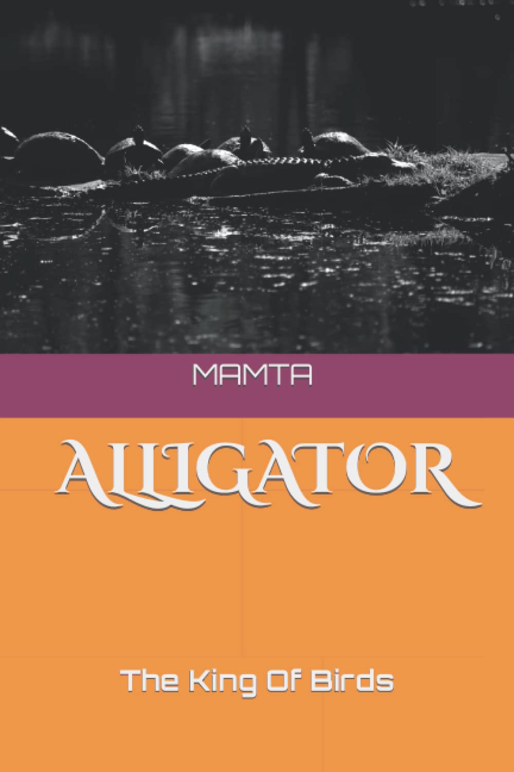 ALLIGATOR: The King Of Birds