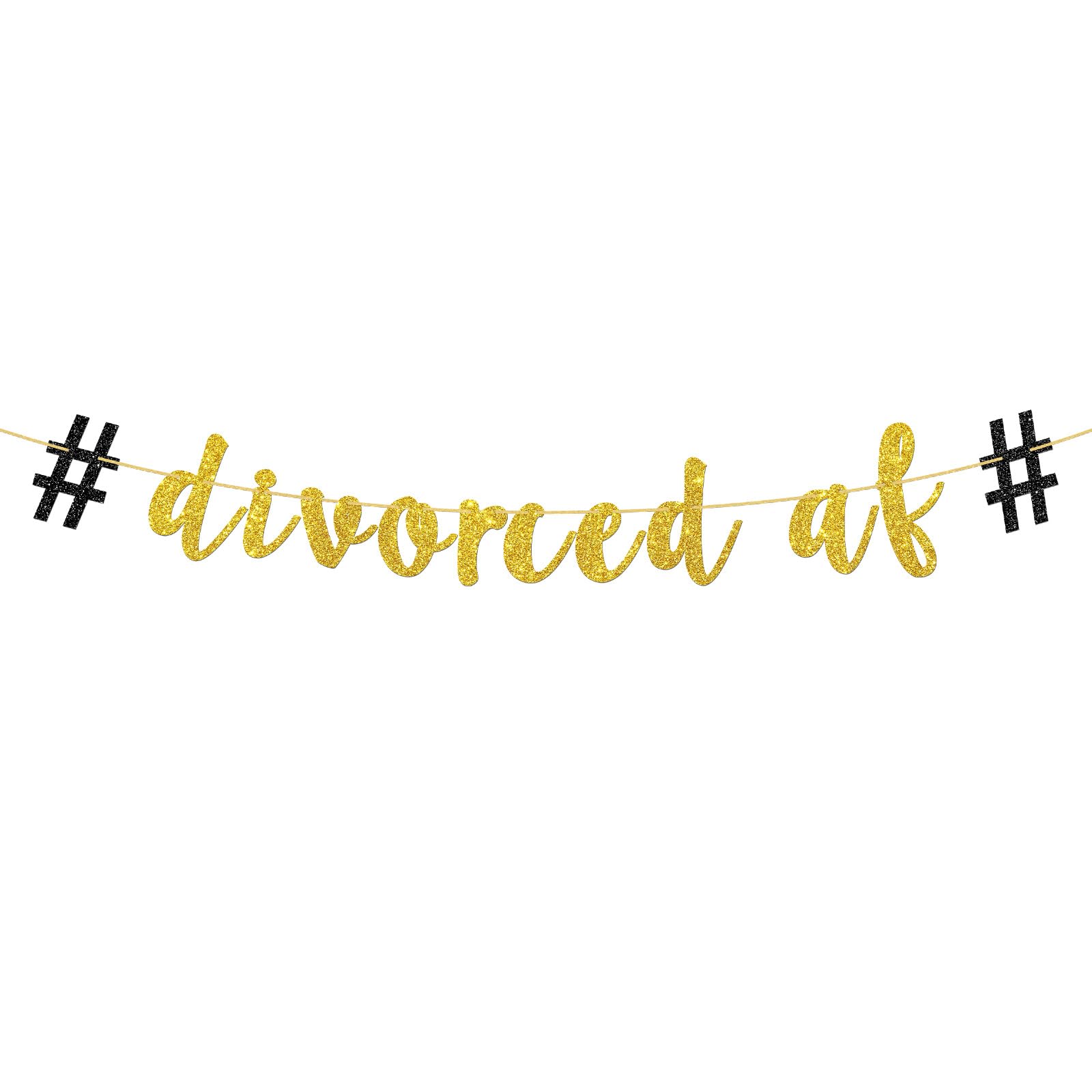 Divorced AF Banner Newly Single Divorce Hanging Decor Funny Divorce Party Decoration Supplies Glitter Gold