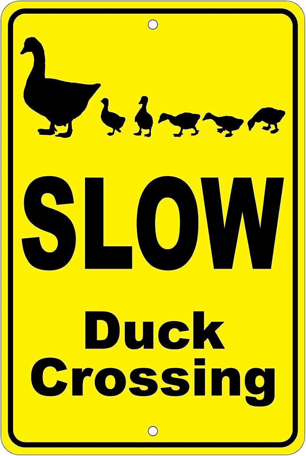 Metal Sign Slow: Duck Crossing Advisory 8"x12" Metal Sign 12"x8"
