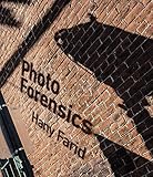 Photo Forensics (Mit Press)