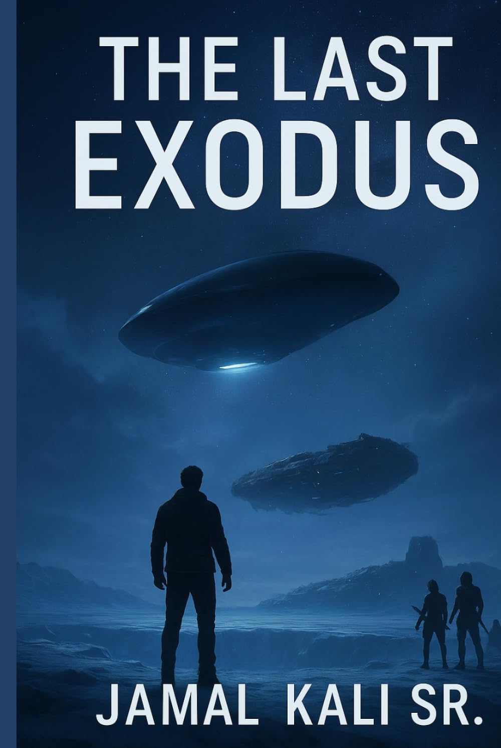 The Last Exodus