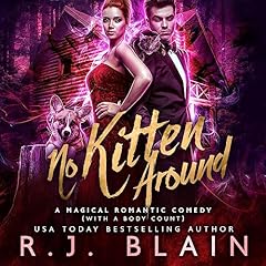 No Kitten Around Audiolibro Por R.J. Blain arte de portada