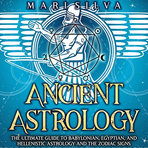 Amazon.co.jp Ancient Astrology The Ultimate Guide to Babylonian