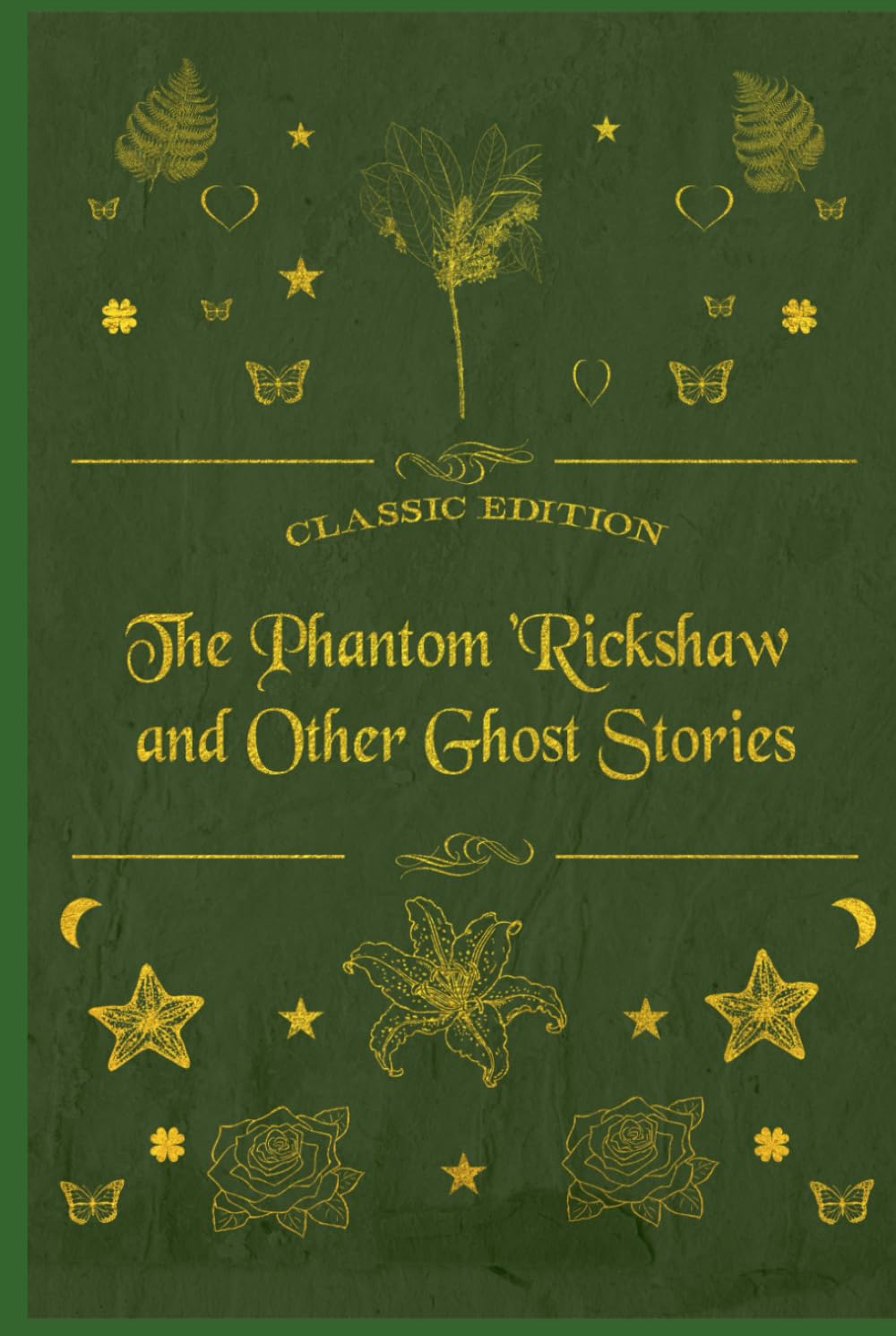 THE PHANTOM 'RICKSHAW AND OTHER GHOST STORIES: illutrated