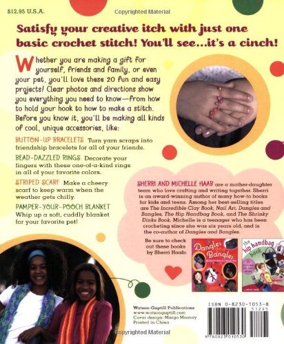 Way to Crochet!: "20 Cool, Easy Projects for Kids of All Ages"      Paperback – October 1, 2006