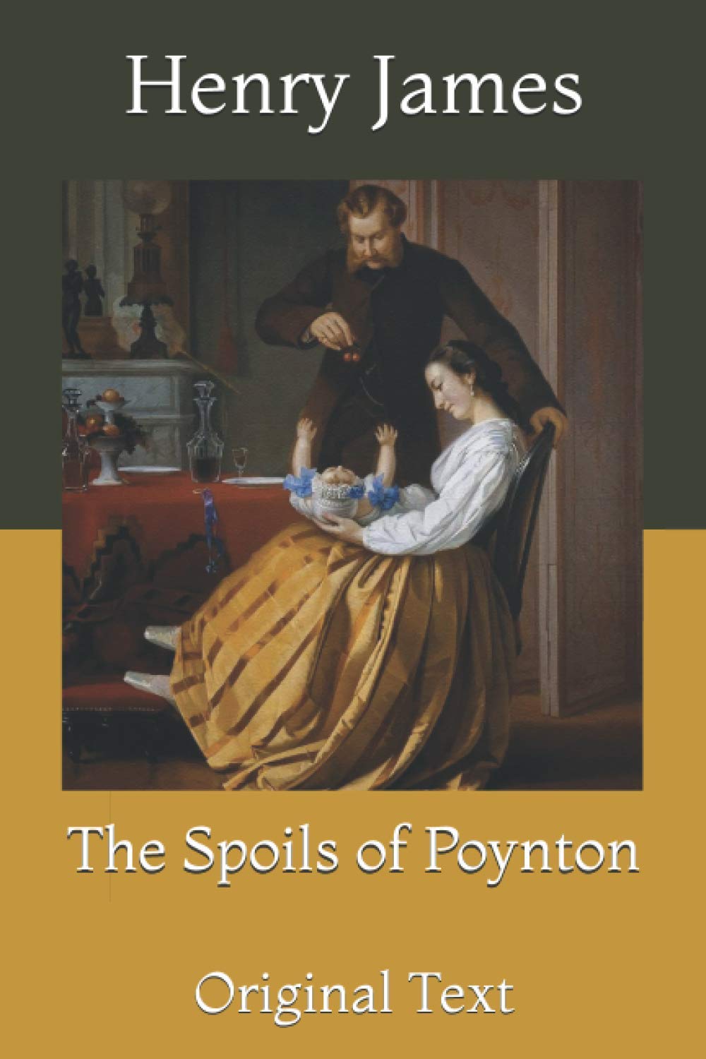 The Spoils of Poynton: Original Text