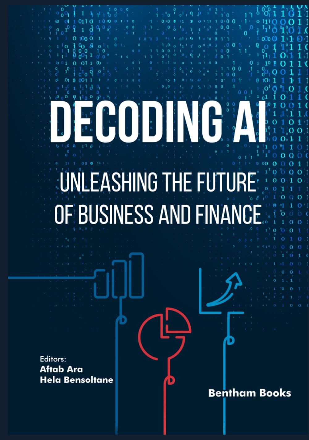 Decoding AI: Unleashing the Future of Business and Finance