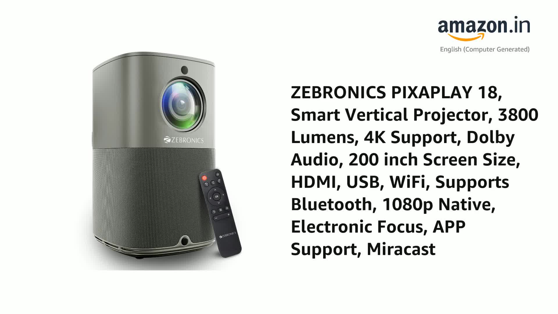 PROJECTOR グレー HDMI/USB/AUX/Wi-Fi ZEBRONICS PIXAPLAY 18,Smart LED Vertical Projector, 8200 Lumens