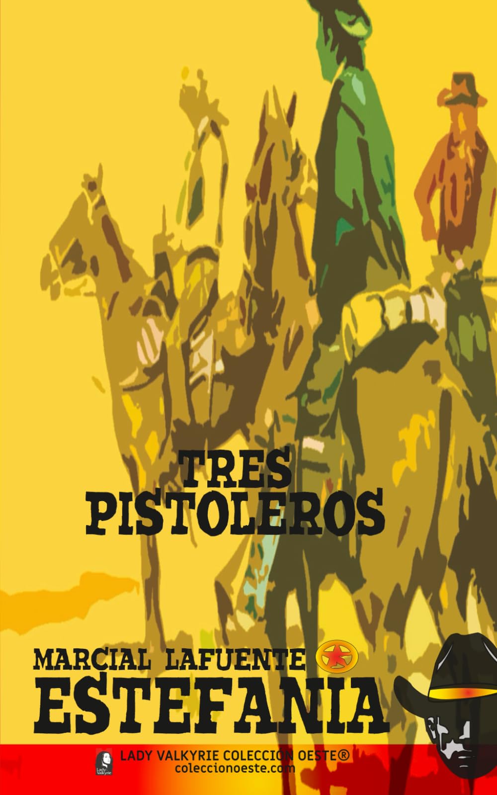 Tres pistoleros (Colección Oeste)