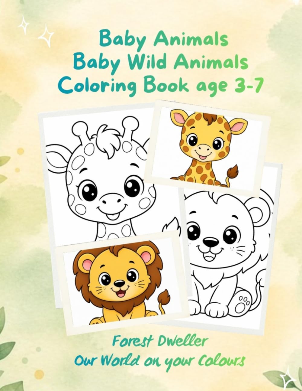 Baby Wild Animals: Coloring Book for Children Ages 3-7 (Baby Animals)